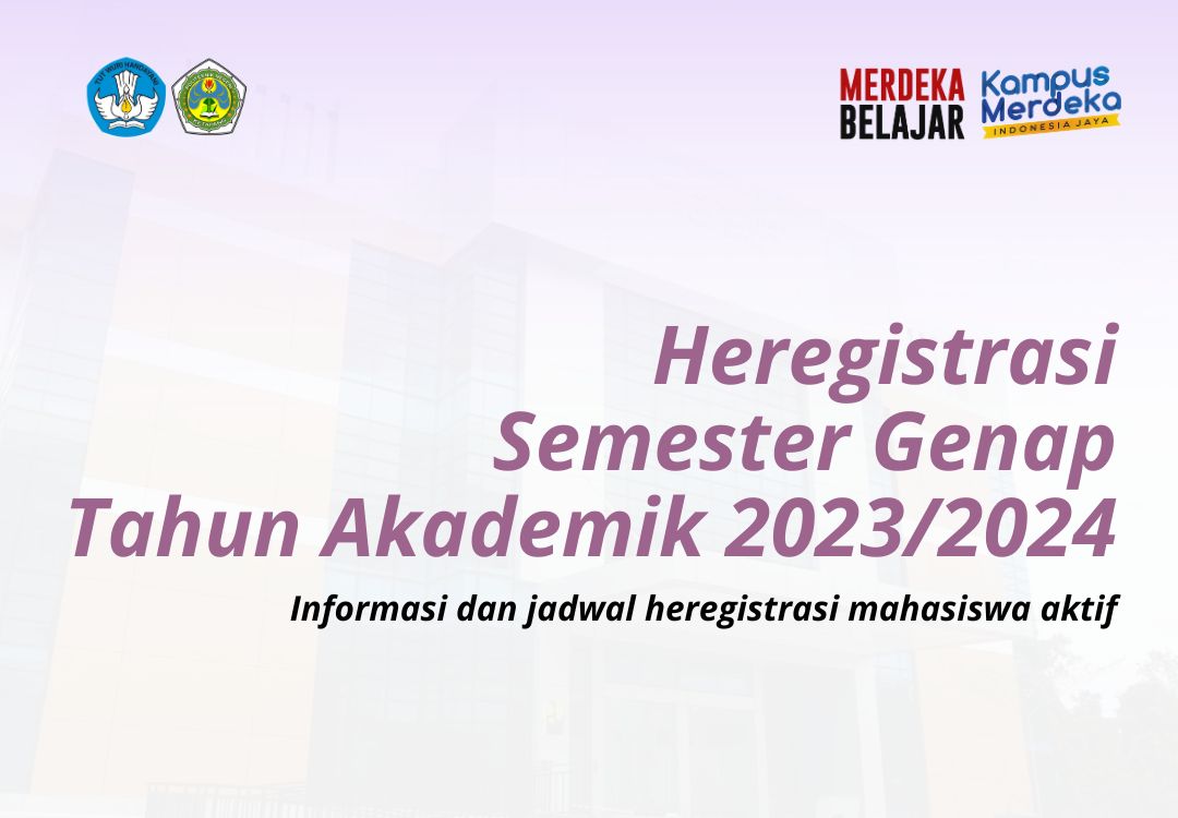 Read more about the article Pengumuman Heregistrasi Mahasiswa Aktif 2023 Genap