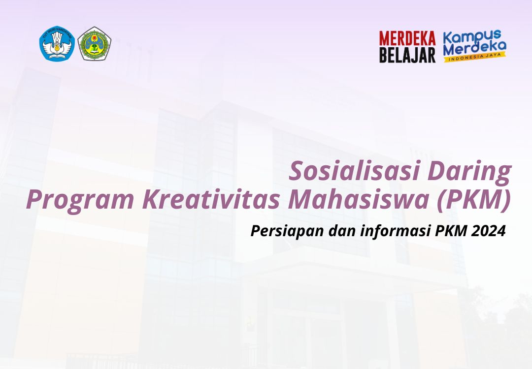 Read more about the article Sosialisasi Program Kreativitas Mahasiswa (PKM) Vokasi Tahun 2024