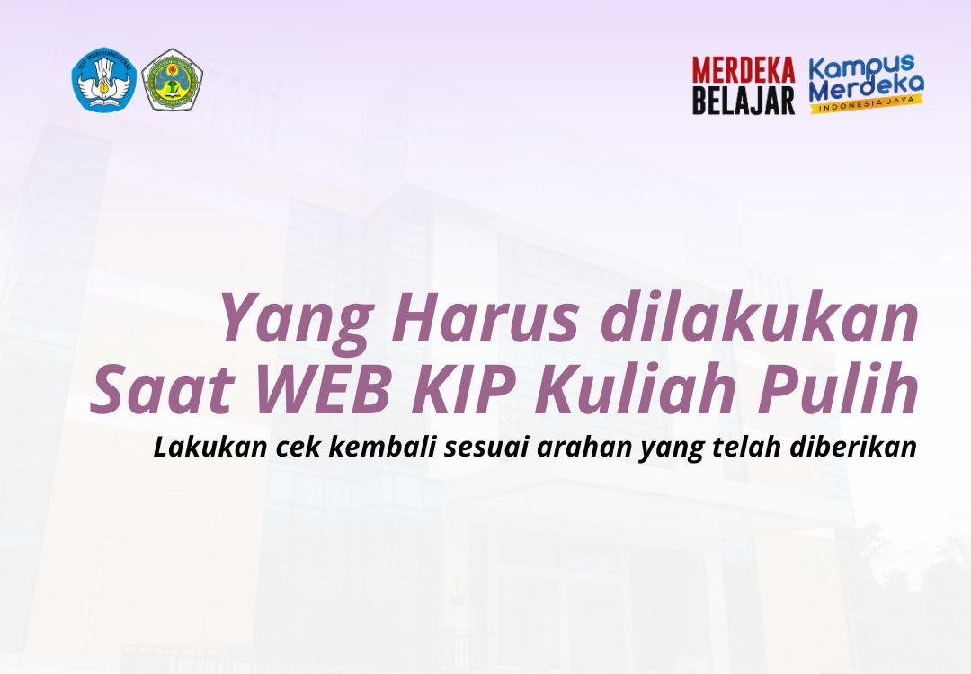 Read more about the article Yang Harus dilakukan Saat WEB KIP Kuliah Pulih