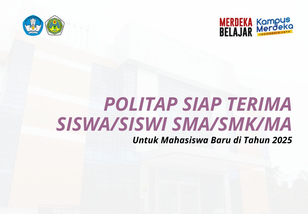 Read more about the article Politap Siap Terima Siswa/Siswi SMA/SMK/MA untuk Mahasiswa Baru di Tahun 2025