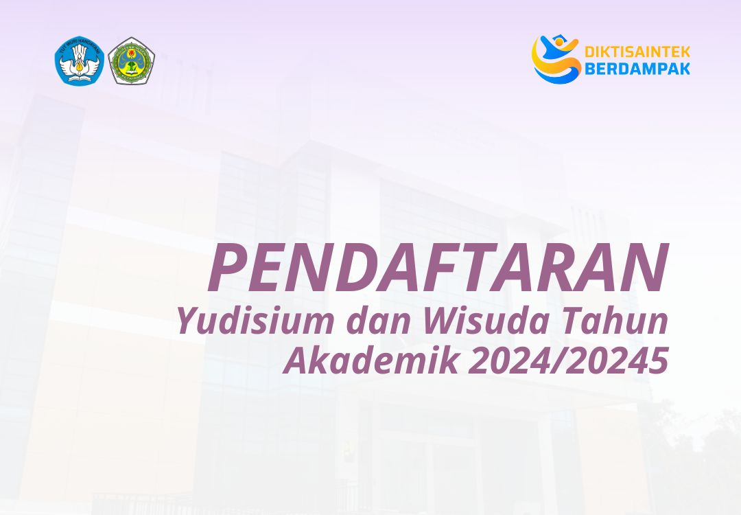 Read more about the article Pendaftaran Yudisium dan Wisuda Tahun Akademik 2024/20245