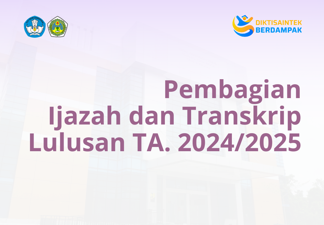 Read more about the article Pembagian Ijazah dan Transkrip Lulusan TA. 2024/2025